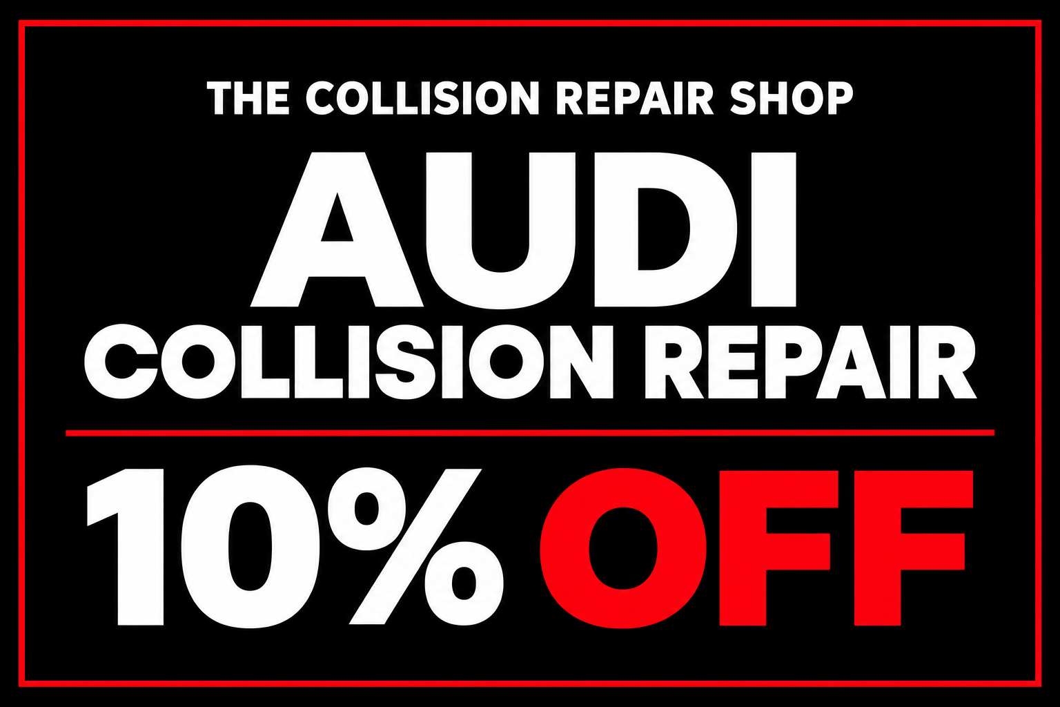 Audi collision repair 10% off offer