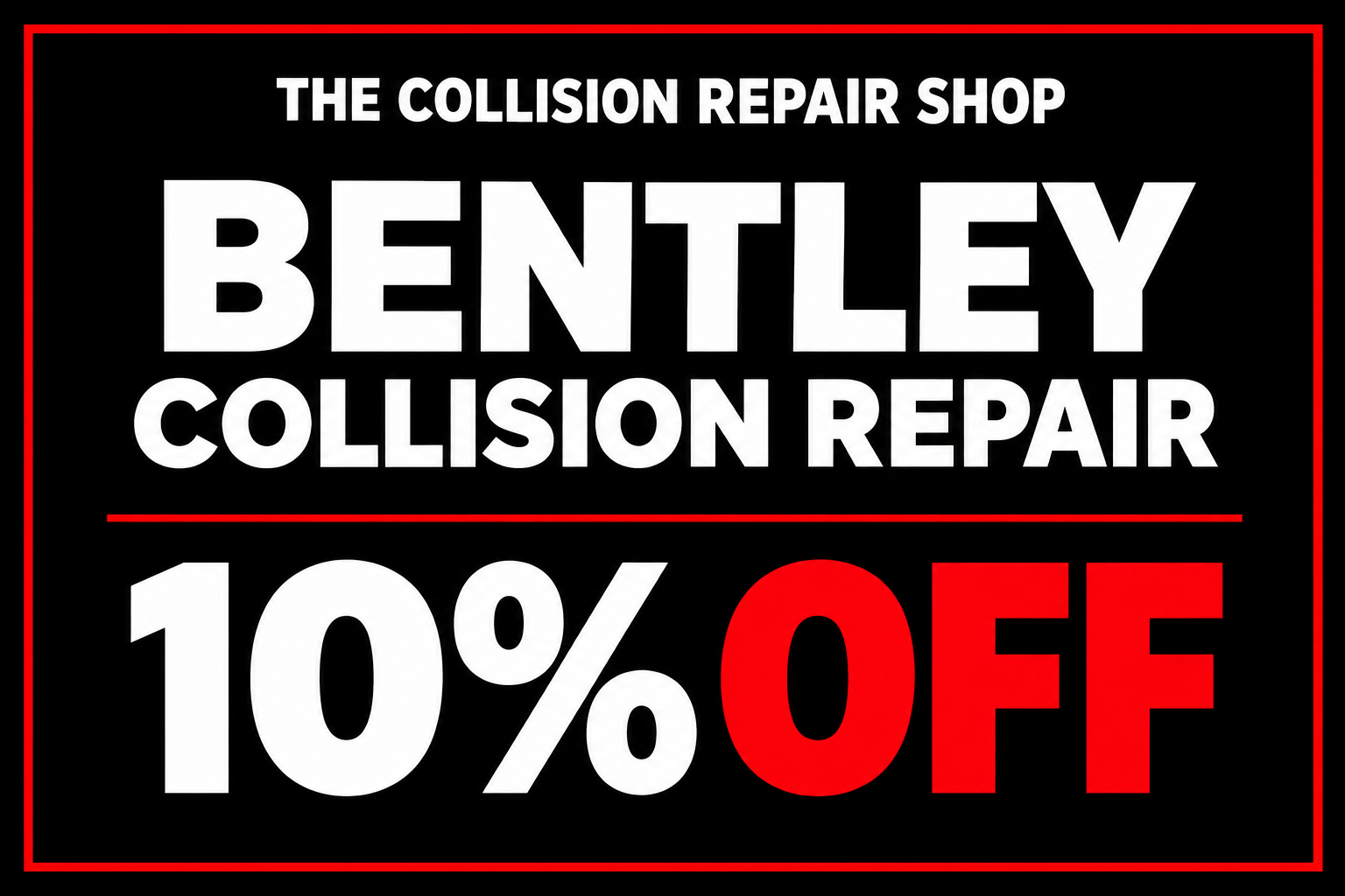 Bentley collision repair 10% off offer