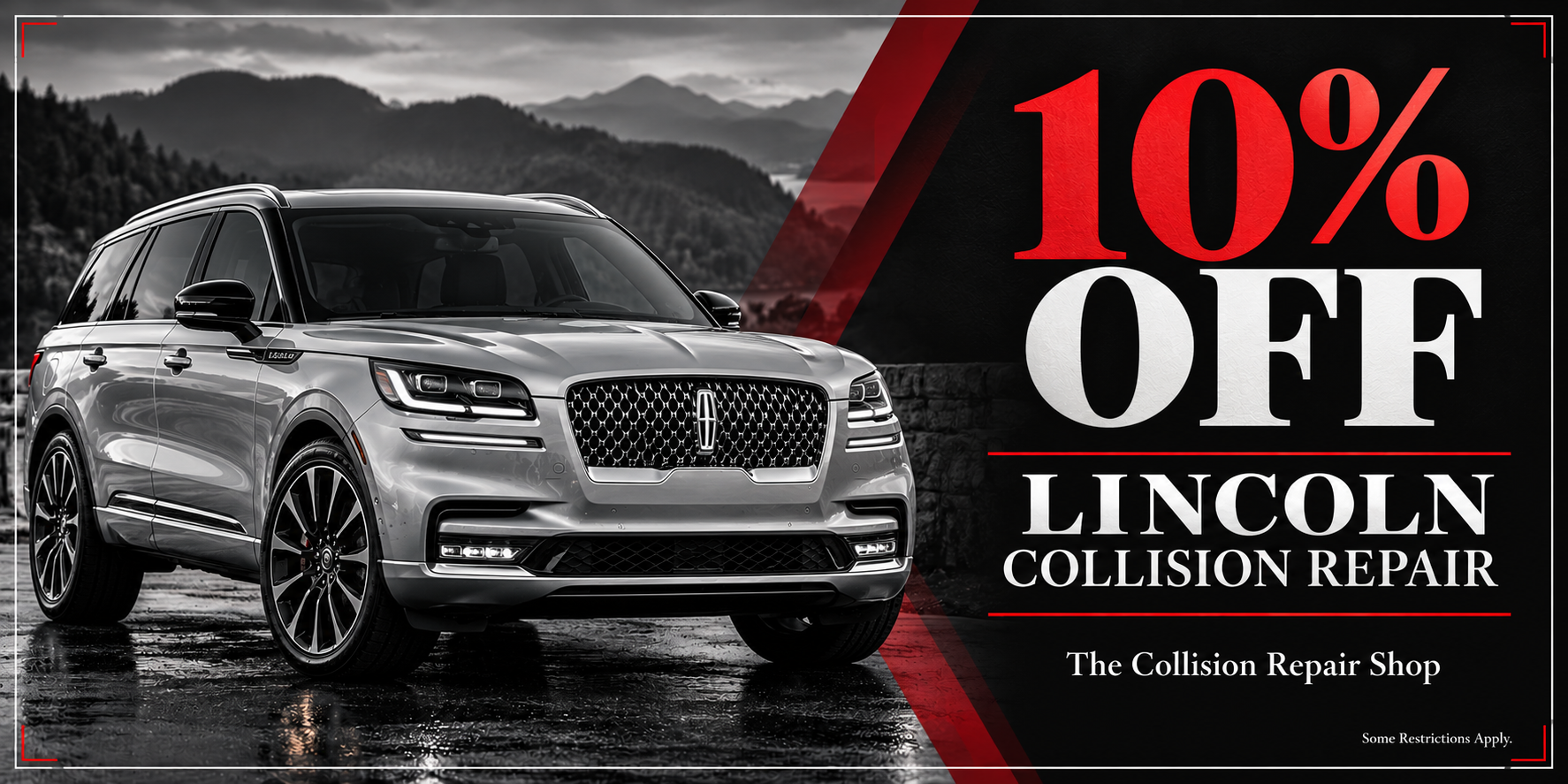10 percent off Lincoln collision repair banner featuring a silver Lincoln Aviator; some restrictions apply