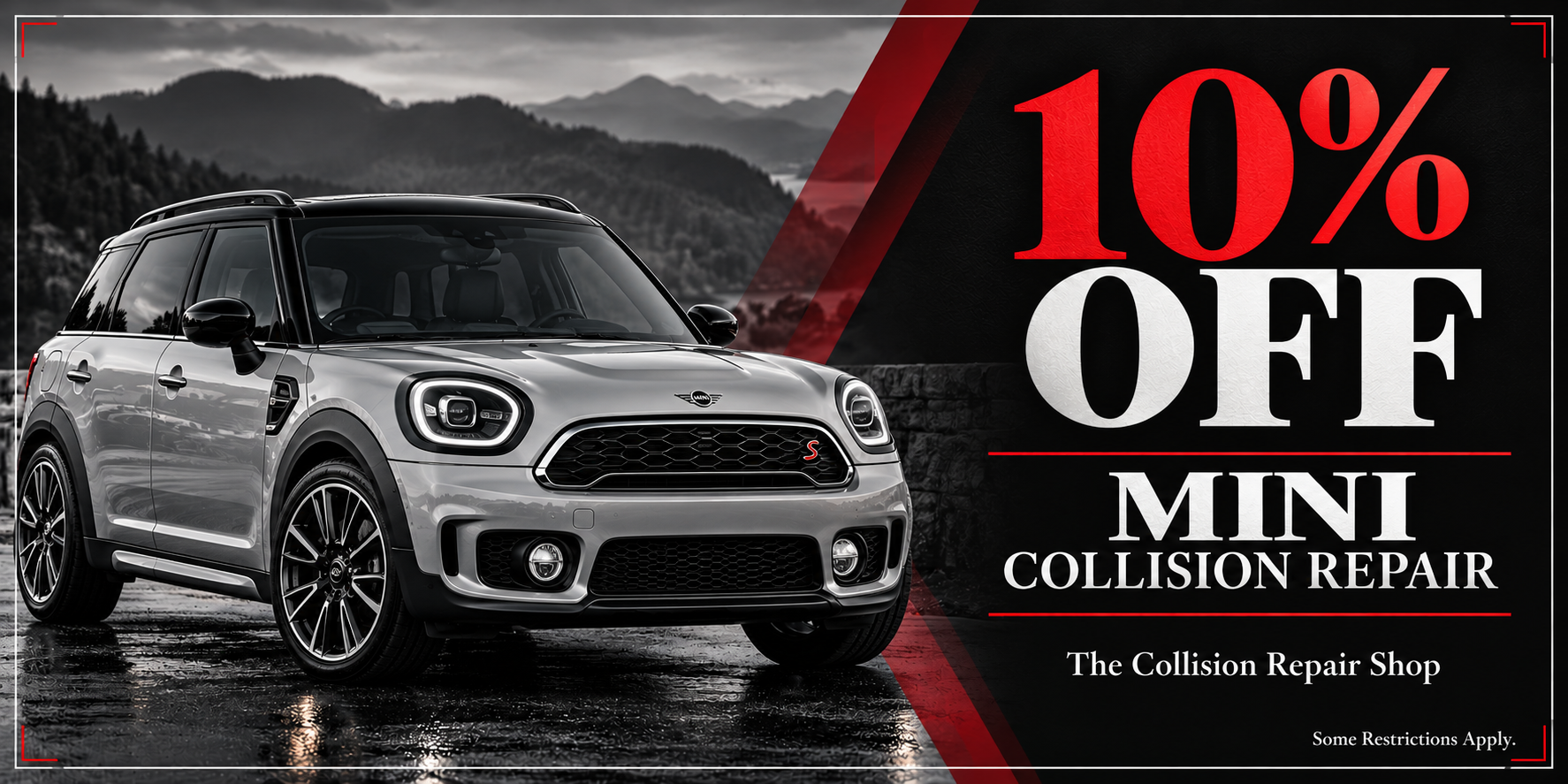 10 percent off MINI collision repair banner; some restrictions apply