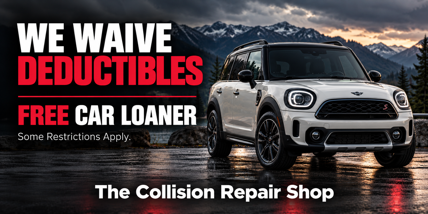 MINI collision repair promotion with deductible assistance and a free car loaner; some restrictions apply