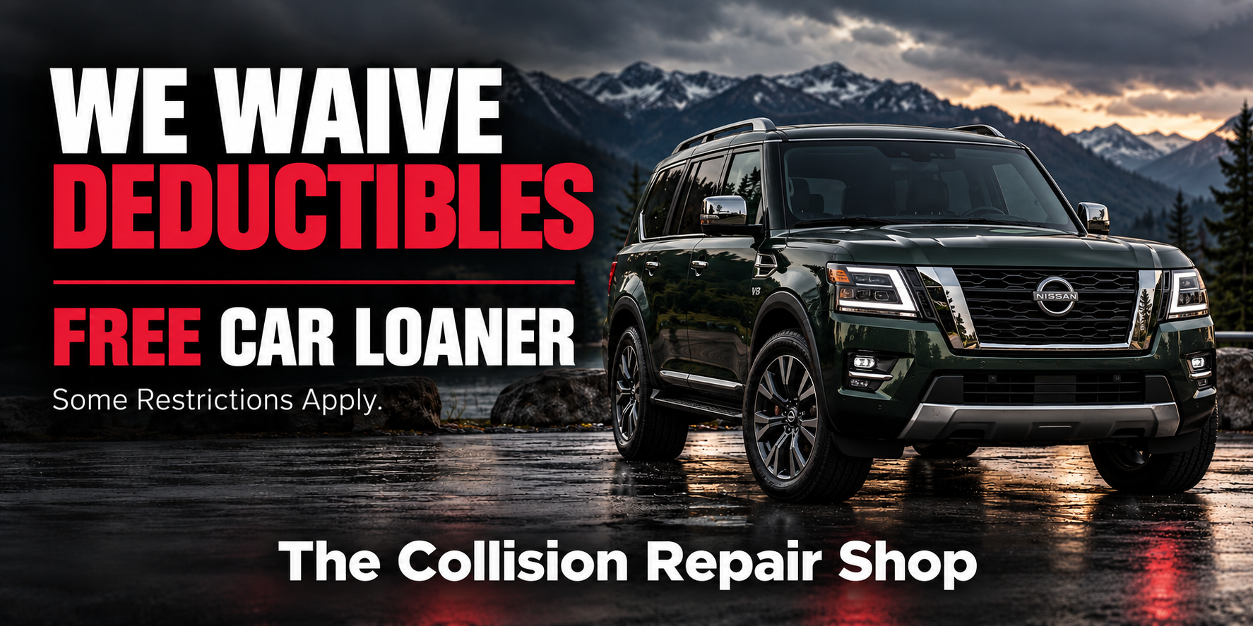 Nissan deductible waiver and free loaner promotion featuring an Armada; some restrictions apply